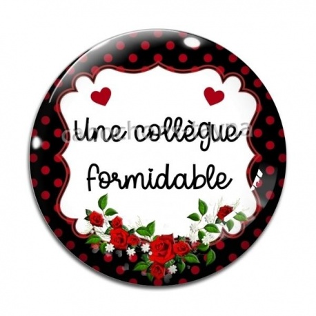 Cabochon Verre - une collègue formidable