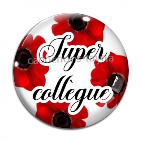 Cabochon Verre - super collègue