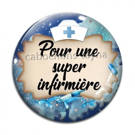 Cabochon Verre - pour une super infirmière