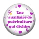 Cabochon Résine - une auxiliaire de puériculture qui déchire