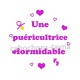 une puéricultrice formidable