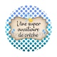 une super auxiliaire de crèche