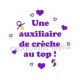 une auxiliaire de crèche au top
