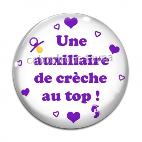 Cabochon Verre - une auxiliaire de crèche au top