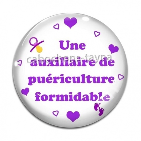 Cabochon Verre - une auxiliaire de puériculture formidable