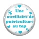 Cabochon Verre - une auxiliaire de puériculture au top