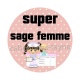 super sage femme