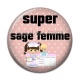 Cabochon Résine - super sage femme