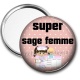 Miroir de poche - super sage femme