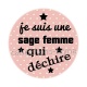 je suis une sage femme qui déchire