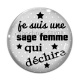 Cabochon Verre - je suis une sage femme qui déchire