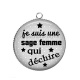 Pendentif Cabochon Argent - je suis une sage femme qui déchire
