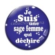 Cabochon Verre - je suis une sage femme qui déchire