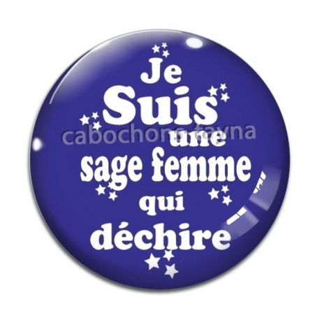 Cabochon Verre - je suis une sage femme qui déchire