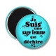 Magnet's - je suis une sage femme qui déchire