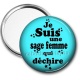 Miroir de poche - je suis une sage femme qui déchire