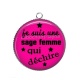 Pendentif Cabochon Argent - je suis une sage femme qui déchire