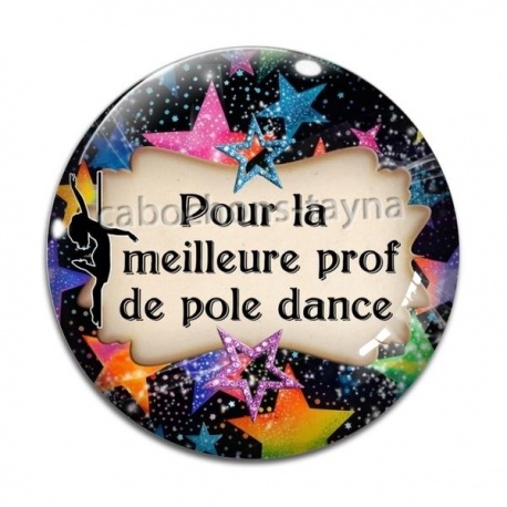 Cabochon Verre - pour la meilleure prof de dance