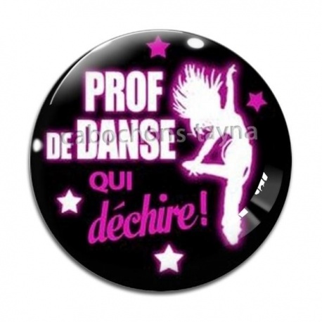 Cabochon Verre - prof de danse qui déchire