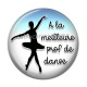 Cabochon Résine - a la meilleure prof de danse