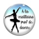 Cabochon Verre - a la meilleure prof de danse