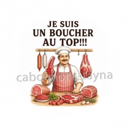 je suis un boucher au top
