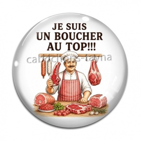 Cabochon Verre - je suis un boucher au top