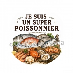je suis un super poissonnier