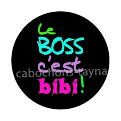 le boss c'est bibi
