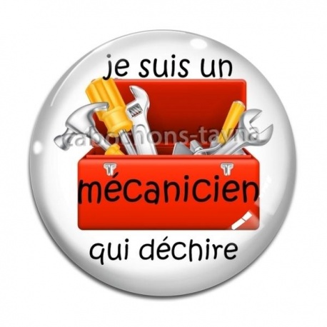 Cabochon Verre - je suis un mécanicien qui déchire