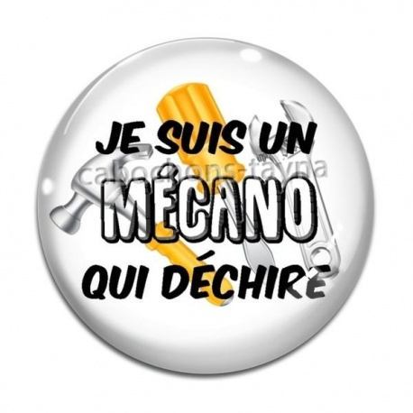 Cabochon Verre - je suis un mécano qui déchire