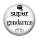 Cabochon Résine - super gendarme
