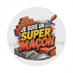 je suis un super maçon