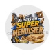 je suis un super menuisier