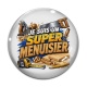 Cabochon Verre - je suis un super menuisier
