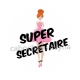 super secrétaire