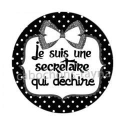je suis une secrétaire qui déchire