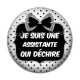 Cabochon Résine - je suis une assistante qui déchire