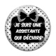 Cabochon Verre - je suis une assistante qui déchire