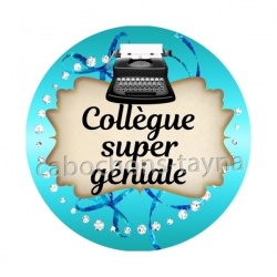 collégue super géniale