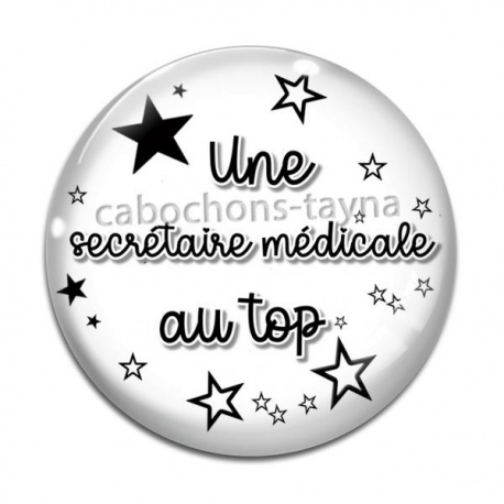 Cabochon Verre - une secrétaire médicale au top