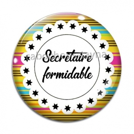 Cabochon Verre - secrétaire formidable