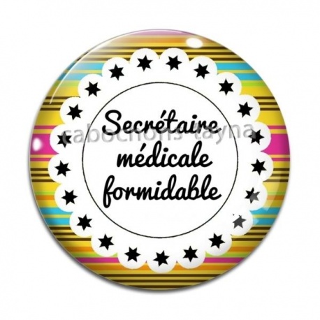 Cabochon Verre - secrétaire médicale formidable
