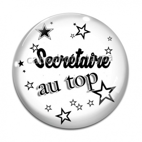 Cabochon Verre - secrétaire au top