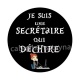 j suis une secrétaire qui déchire