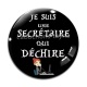 Cabochon Verre - j suis une secrétaire qui déchire
