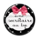 Cabochon Résine - une secrétaire au top