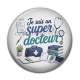 Cabochon Résine - je suis un super docteur