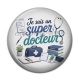 Cabochon Résine - je suis un super docteur