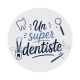un super dentiste